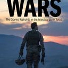 (Download) A Farewell to Wars: The Growing Restraints on the Interstate Use of Force - Hans Blix