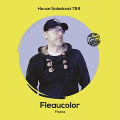 House Saladcast 784 | Fleaucolor
