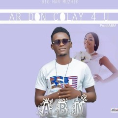 AR DON COLLAY 4 YU BABY- ABM