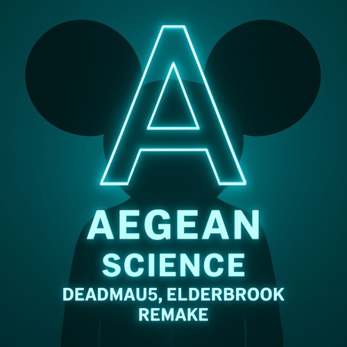 Deadmau5, Elderbrook - Science (Aegean DnB Remake)