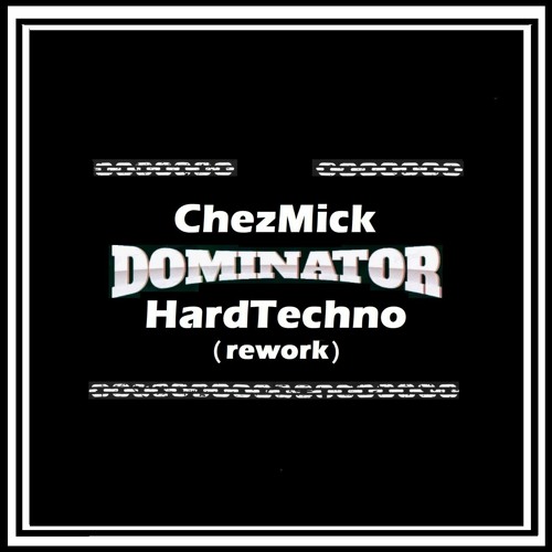 Dominator (HardTechno)