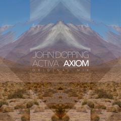 Activa & John Dopping - Axiom