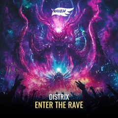 Distrix - Enter The Rave
