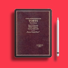 Cases and Materials on Torts (American Casebook Series). Complimentary Copy [PDF]