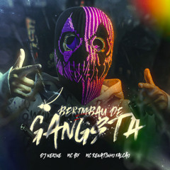 BERIMBAU DE GANGSTAR - MC BF & MC RENATINHO FALCÃO (DJ NEKINE)