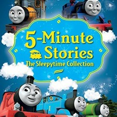 [PDF] ❤️ Read Thomas & Friends 5-Minute Stories: The Sleepytime Collection (Thomas & Friends) by