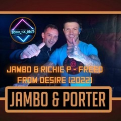 Jambo & Richie P - Freed From Desire (2022)