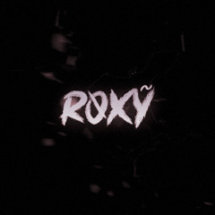 omyslim - Roxy W/ krazyyydenny2