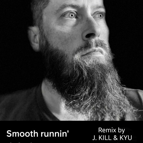"SMOOTH RUNNIN" by default_test_tone_(J. KILL& KYU VINPHONE  tearout flip)