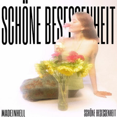 SCHÖNE BESESSENHEIT