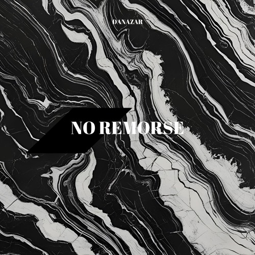 Danazar - No Remorse (FREE DOWNLOAD)