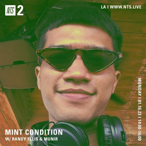 The Very Last Mint Condition w DJ Randy Ellis and Munir