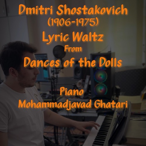 lyric waltz shostakovich (Mohammadjavad Ghatari).mp3