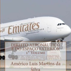 PDF Book Direito Aeronautico e do Espaco Exterior - VOLUME 1: Espaco aereo - Direito Aeronautico