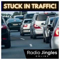 NEW: Stuck In Traffic #2 - 02 08 25 (Traffic & Travel News Jingles)