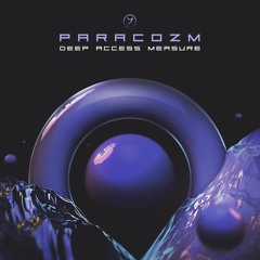 Paracozm - Deep Access Measure (out now!)