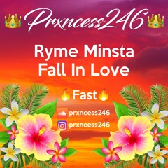 Ryme Minista - Fall In Love - Fast