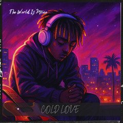 [FREE] Cold Love - (Prod By AngerWolf)