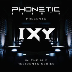 IXY Phonetic Events Mix Series