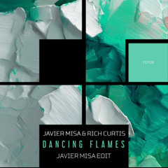 Dancing Flames (Javier Misa Extended Mix)