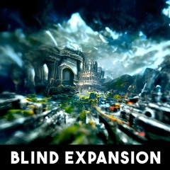 Blind Expansion
