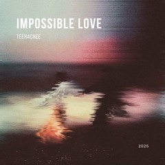 Impossible Love
