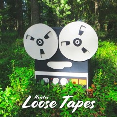 Loose Tapes