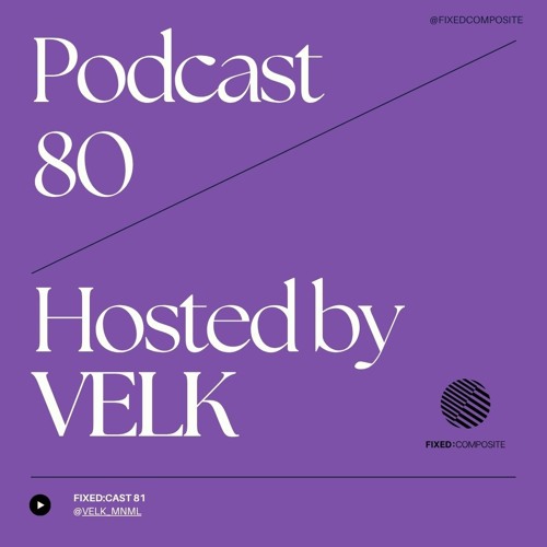 Podcast 080 • Hosted by Velk (VE) 🇻🇪