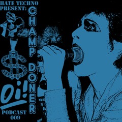 Champ Doner- Podcast 009