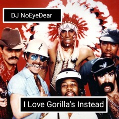 I Love Gorilla's Instead