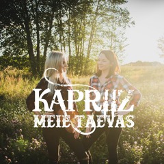 Kapriiz - Meie Taevas (Radio Edit)