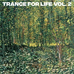 TRANCE FOR LIFE VOL. 2