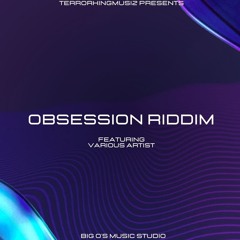 Obsession Riddim