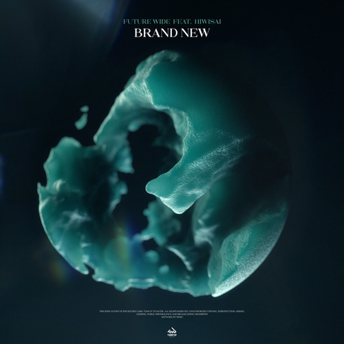 Brand New (feat. Hiwisai)
