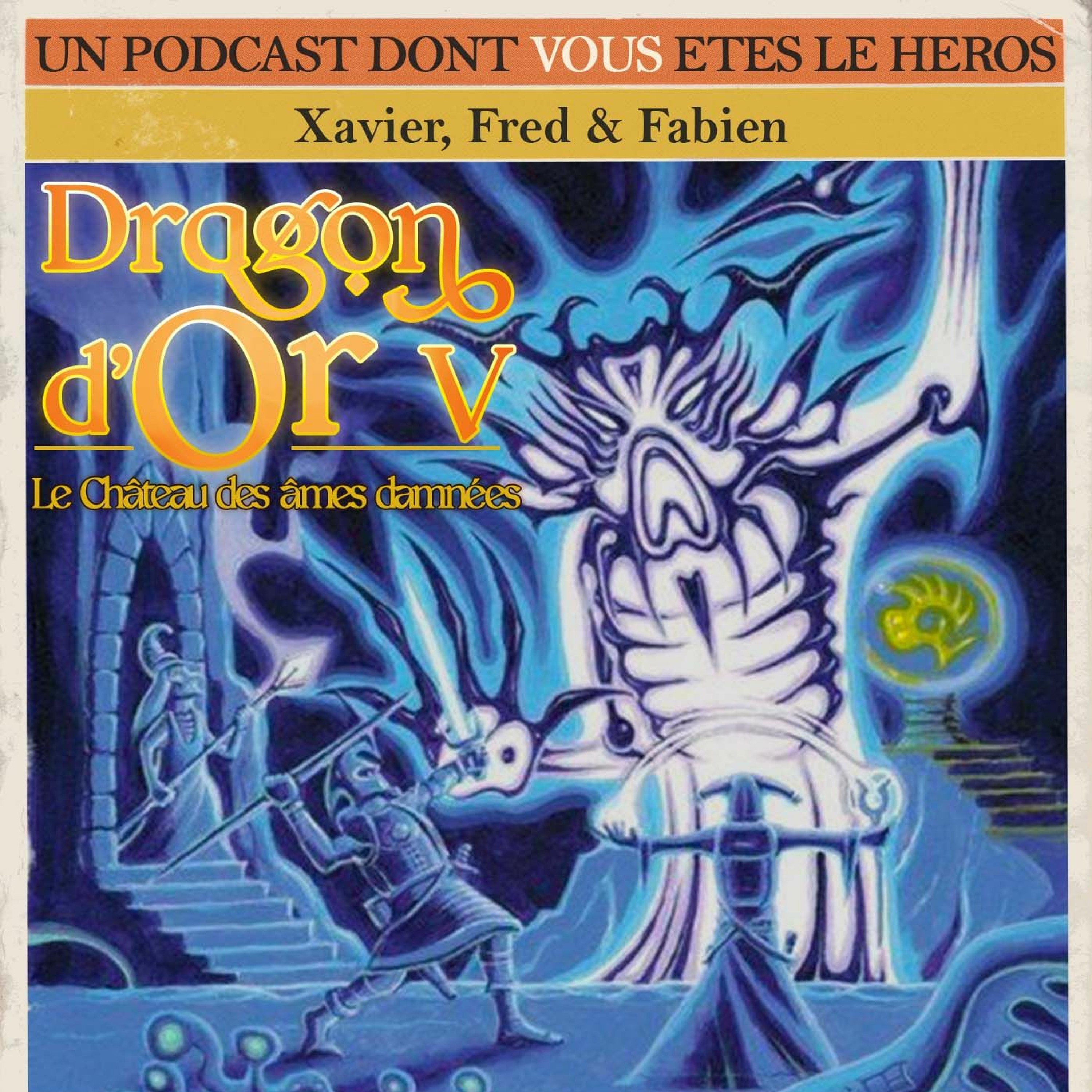 Le Podcast Dont Vous Etes Le Héros