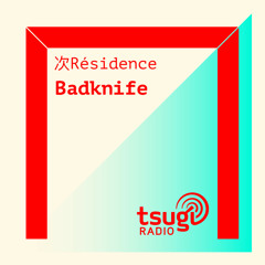 [DJ SET] Badknife w/ Critical Monday (Juin 2021)