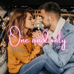 One And Only