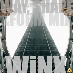 WAY, SHAPE & FORM MIX