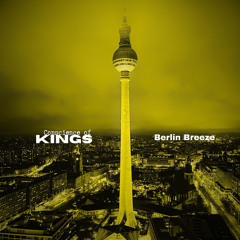 Berlin Breeze ~Conscience Of Kings