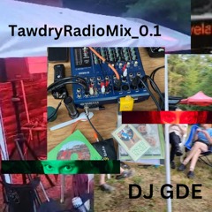 TawdryRadio_Mix_0.1