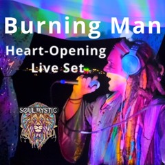 Unreal Burning Man Hybrid Festival Set (1 Hour Live Journey) 🔥✨ | SoulMystic Sacred Bass