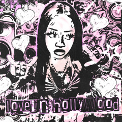 Love in Hollywood (Prod. rav3n)