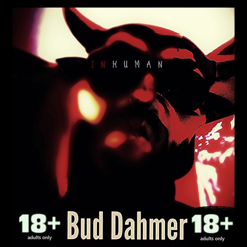 Stranger : Bud Dahmer ft. Ladi Cham313on - ( prod. Dark User ) - single - !!! VERY EXPLICIT !!!