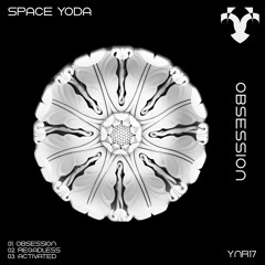 Space Yoda - Оbsession (Original Mix)