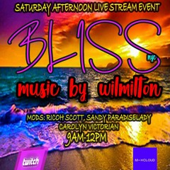 BLISS NYC With Wil Milton Classics Show 12.31.22