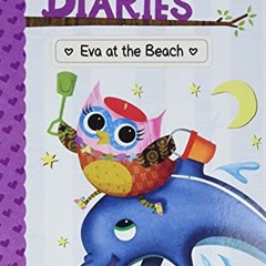 VIEW PDF EBOOK EPUB KINDLE Eva at the Beach: A Branches Book (Owl Diaries #14) (14) by  Rebecca Elli