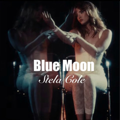 (Male Version) Blue Moon - Stela Cole