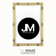 DJ Snake, AlunaGeorge - You Know You Like It [Jasper Miller Remix] (Free Download)