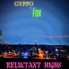 Reluctant Highs