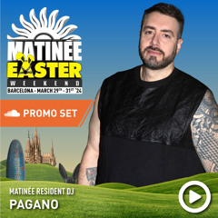 Pagano - Matinée Easter Weekend 2024